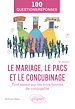 Télécharger le livre :  Le mariage, le PACS et le concubinage