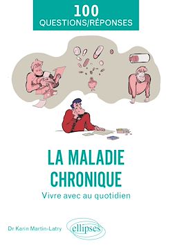 Télécharger le livre :  La maladie chronique