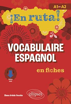 Télécharger le livre :  ¡En ruta! Vocabulaire espagnol en fiches