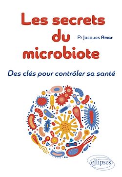 Télécharger le livre :  Les secrets du microbiote