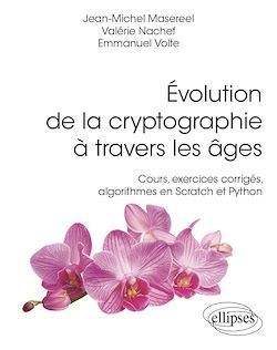 Télécharger le livre :  Évolution de la cryptographie à travers les âges