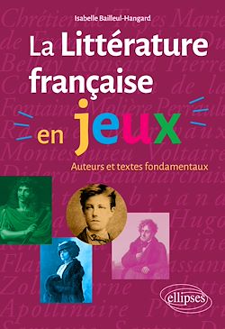 Télécharger le livre :  La littérature française en jeux