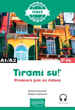 Télécharger le livre :  Tirami su ! - Premiers pas en italien - A1/A2