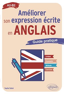 Télécharger le livre :  Améliorer son expression écrite en anglais