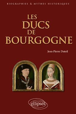 Télécharger le livre :  Les ducs de Bourgogne