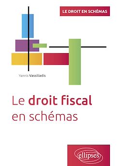 Télécharger le livre :  Le droit fiscal en schémas