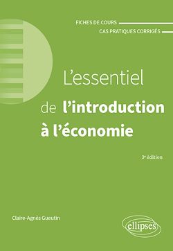 Télécharger le livre :  L'essentiel de l'introduction à l'économie