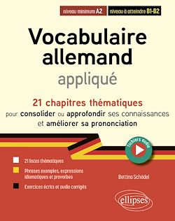 Télécharger le livre :  Vocabulaire allemand appliqué de A2 vers B2 (avec fichiers audio)