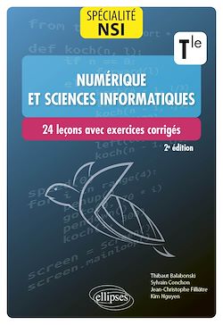 Télécharger le livre :  Spécialité Numérique et sciences informatiques : 24 leçons avec exercices corrigés - Terminale