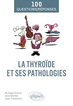 Télécharger le livre :  La thyroïde et ses pathologies