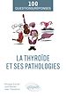 Télécharger le livre :  La thyroïde et ses pathologies