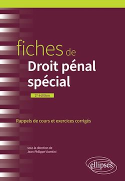 Télécharger le livre :  Fiches de Droit pénal spécial