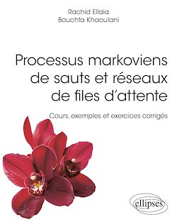 Télécharger le livre :  Processus markoviens de sauts et réseaux de files d'attente