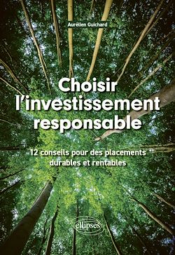 Télécharger le livre :  Choisir l'investissement responsable