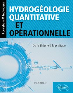 Télécharger le livre :  Hydrogéologie quantitative et opérationnelle
