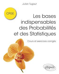 Télécharger le livre :  Les bases indispensables des Probabilités et des Statistiques