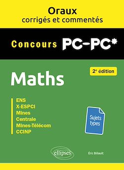 Télécharger le livre :  Oraux corrigés et commentés de Maths PC/PC*