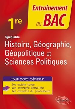 Télécharger le livre :  Spécialité Histoire, Géographie, Géopolitique, Sciences politiques. Première.
