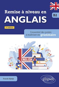 Télécharger le livre :  Remise à niveau en anglais. B2
