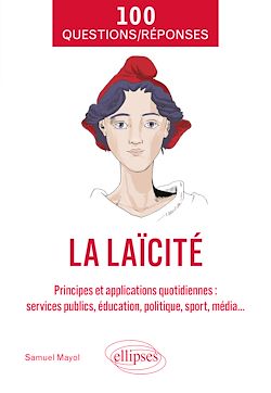Télécharger le livre :  100 Questions/Réponses sur la laïcité