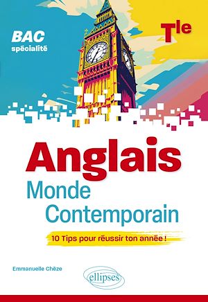 Téléchargez le livre :  Anglais monde contemporain - Tle (Terminale) - (Spécialité) - BAC