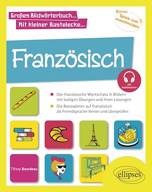 Téléchargez le livre :  Französisch Fremdsprache in Bildern mit spielerischen Aufgaben