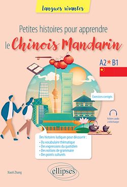 Télécharger le livre :  Petites histoires pour apprendre le chinois mandarin