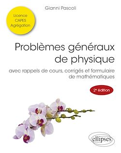 Télécharger le livre :  Problèmes généraux de physique
