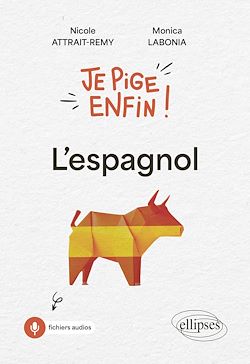 Télécharger le livre :  Je pige enfin l'espagnol !