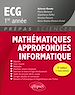 Télécharger le livre :  Mathématiques approfondies - Informatique - prépas ECG 1re année
