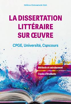 Télécharger le livre :  La dissertation littéraire sur oeuvre