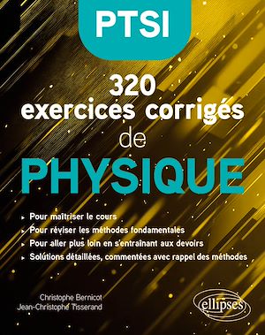 Téléchargez le livre :  320 exercices corrigés de Physique – PTSI