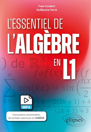 Téléchargez le livre :  L'essentiel de l'algèbre en L1