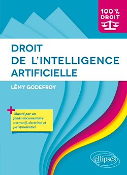 Télécharger le livre :  Droit de l'intelligence artificielle