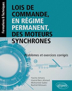 Télécharger le livre :  Lois de commande, en régime permanent, des moteurs synchrones