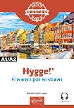Télécharger le livre :  Hygge! – Premiers pas en danois