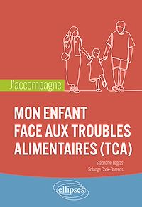 Télécharger le livre : J'accompagne mon enfant face aux troubles alimentaires (TCA)