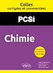 Télécharger le livre :  Chimie. PCSI. Colles corrigées et commentées