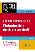 Download this eBook Les indispensables de l'Introduction générale au droit