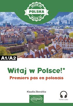 Télécharger le livre :  Witaj w Polsce! – Premiers pas en polonais