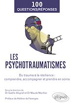 Télécharger le livre :  Les psychotraumatismes