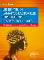Télécharger le livre :  L'essentiel de l'analyse factorielle exploratoire des psychologues