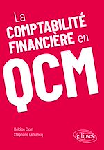 Télécharger le livre :  La comptabilité financière en QCM