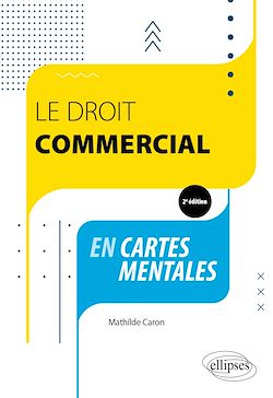 Télécharger le livre :  Le droit commercial en cartes mentales