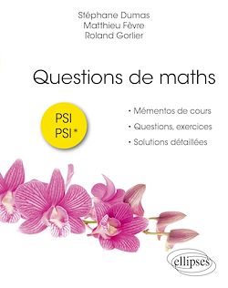 Télécharger le livre :  Questions de maths - PSI-PSI*