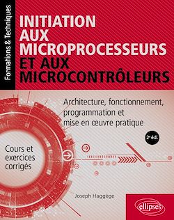 Télécharger le livre :  Initiation aux microprocesseurs et aux microcontrôleurs