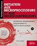 Télécharger le livre :  Initiation aux microprocesseurs et aux microcontrôleurs