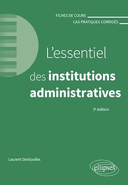 Télécharger le livre :  L'essentiel des institutions administratives