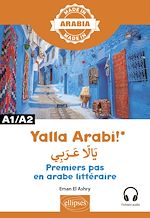 Télécharger le livre :  Yalla Arabi! – Premiers pas en arabe littéraire