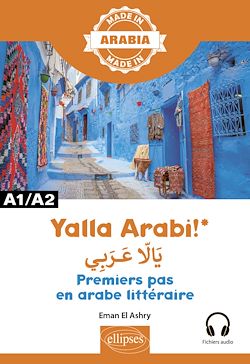Télécharger le livre :  Yalla Arabi! – Premiers pas en arabe littéraire